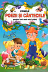 Primele poezii si cantecele pentru cei mai mici pitici