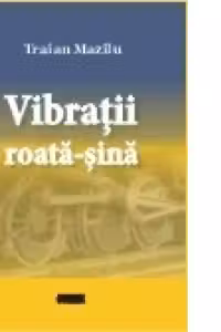 Vibratii roata-sina