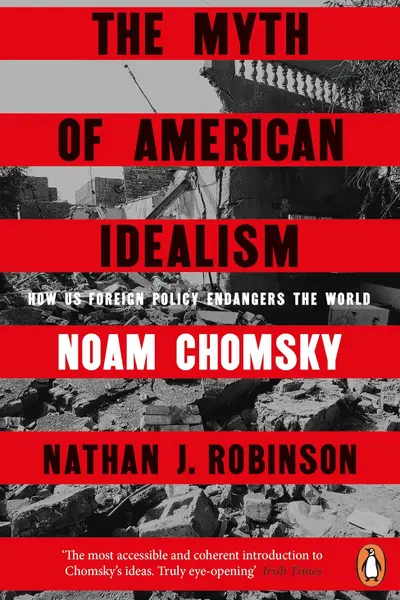 The Myth of American Idealism