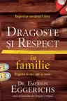 Dragoste si respect in familie.