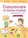 Comunicare în limba română - Clasa 1 Partea 1