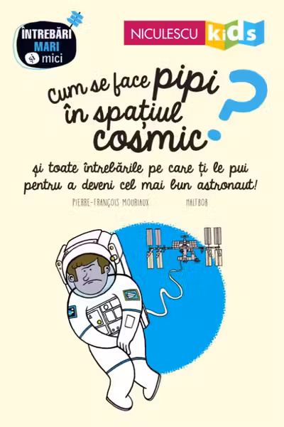 Cum se face pipi în spațiul cosmic?