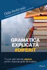 Gramatica explicata #diferit