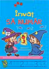 Invat sa numar impreuna cu Adelina si Adisor