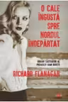 Carte pentru toti. Vol. 151. O CALE INGUSTA SPRE NORDUL INDEPARTAT.