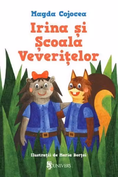 Irina și Școala Veverițelor