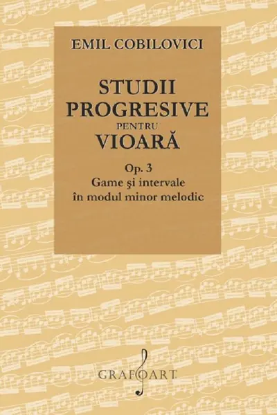 Studii progresive pentru vioară. Op.3 Game și intervale în modul minor melodic