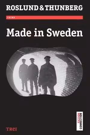 Made in Sweden - Anders Roslund. Traducere de Ciprian Siulea