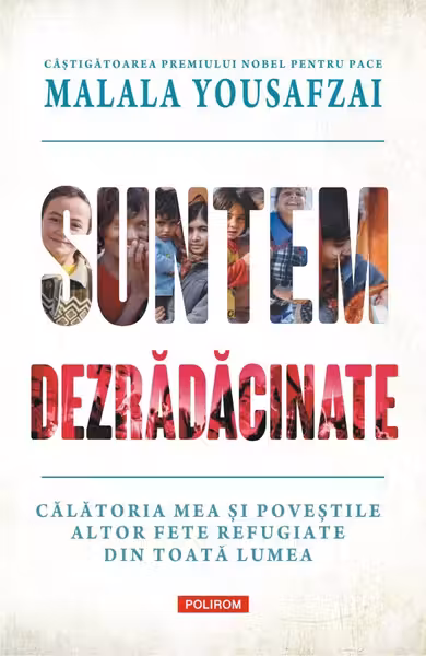 Suntem dezradacinate