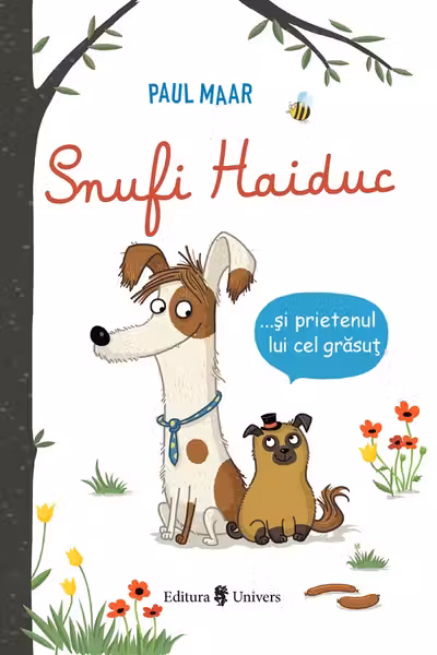 Șnufi Haiduc și prietenul lui grăsuț