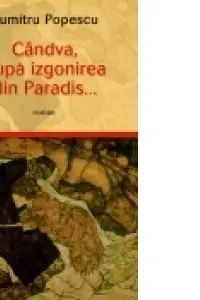 Cândva, după izgonirea din Paradis