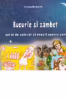 Bucurie si zambet. Carte de colorat si poezii pentru copii
