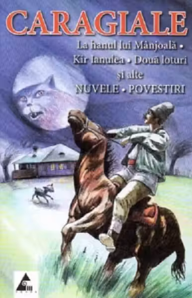 La hanul lui Mânjoală. Două loturi. Nuvele. Povestiri