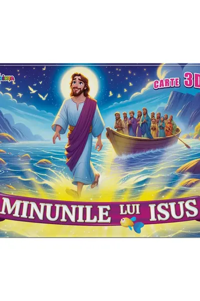 Minunile lui Isus - Carte 3D