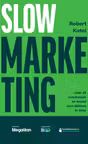 slow marketing