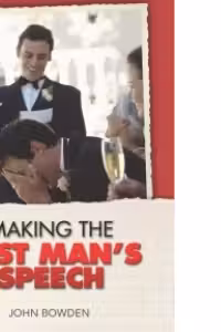 Making The Best Man s Speech