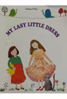 My lasy little dress
