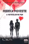 Feerica poveste a vietăților de fum