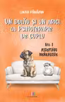 Un dulau si un arici la psihoterapie de cuplu - Volumul 1