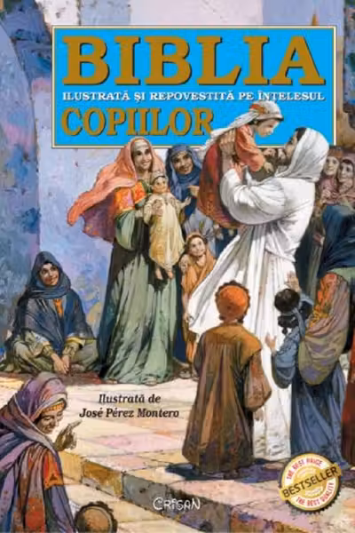 Biblia ilustrata si repovestita pe intelesul copiilor