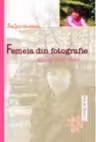 Femeia din fotografie. Jurnal 1987-1989