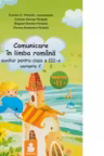 Limba si literatura romana. Auxiliar clasa a 3-a, varianta C semestrul 2