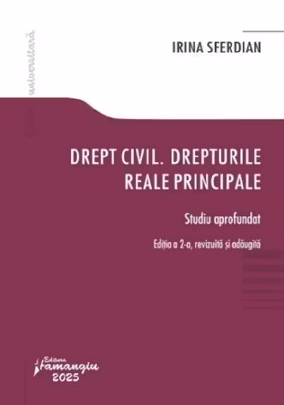 Drept civil. Drepturile reale principale. Editia a 2-a