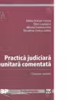 Practica judiciara neunitara. Examen selectiv