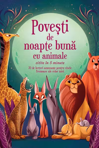 Povesti de noapte buna cu animale citite in 5 minute