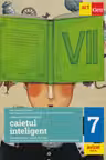 Caietul inteligent - Clasa 7
