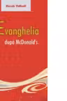 Evanghelia dupa McDonald s