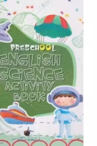 Preschool English Science Activity. STIINTA