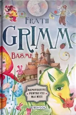 Basme de Fratii Grimm