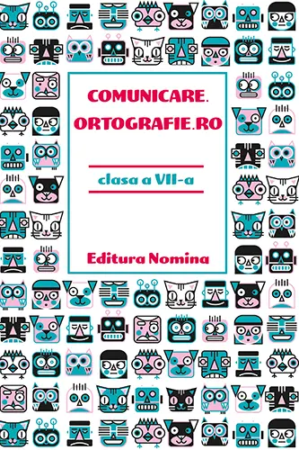 Comunicare.ortografie.ro - Clasa 7