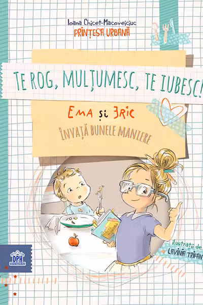 Te rog, multumesc, te iubesc