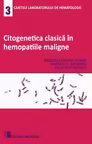 Citogenetica clasică în hemopatiile maligne