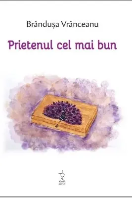 Prietenul cel mai bun - Brandusa Vranceanu