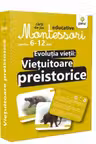 Evolutia vietii: Vietuitoare preistorice