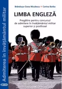 Limba engleză. Admitere în învățământul militar