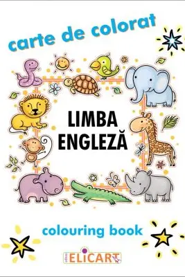 Limba engleză. Carte de colorat / Colouring Book