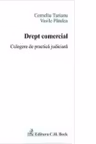 Drept comercial. Culegere de practica judiciara