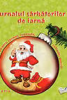 Jurnalul sarbatorilor de iarna - Clasa 2