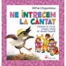 Ne intrecem la cantat. Cantece si jocuri pentru copii.
