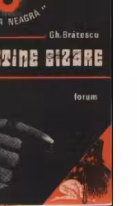 Destine bizare