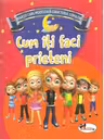 Cum iti faci prieteni