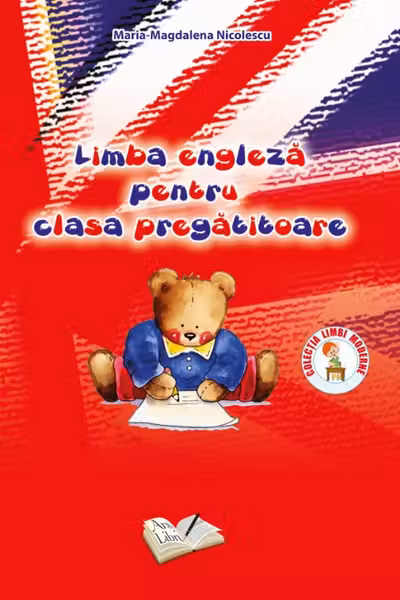 Limba Engleza pentru clasa pregatitoare caiet