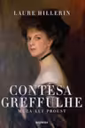 Contesa Greffulhe: Muza lui Proust