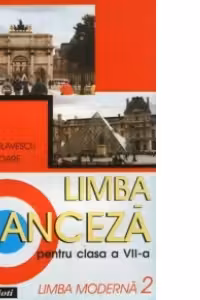 Limba franceza pentru clasa a VII-a (limba moderna 2)