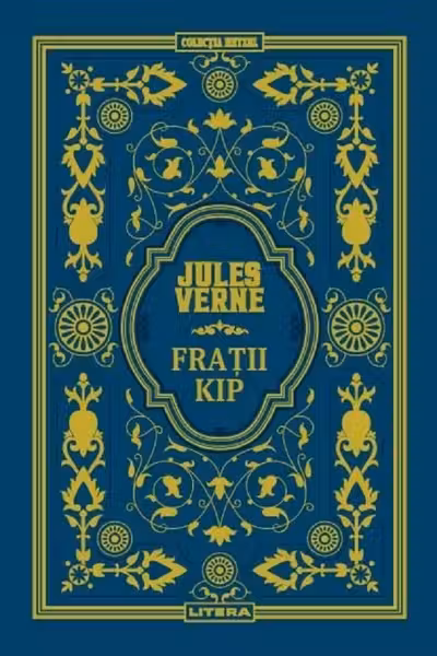 Jules Verne. FRATII KIP. editie noua