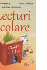 Lecturi scolare. Clasa a III-a